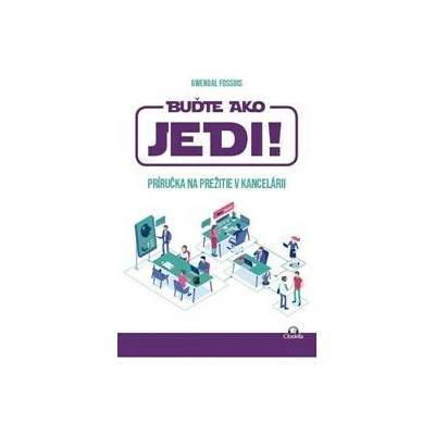 Buďte ako JEDI!