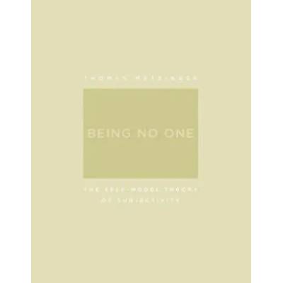 Being No One | Metzinger, Thomas