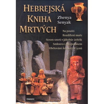 Hebrejská kniha mrtvých - Zhenya Senyak