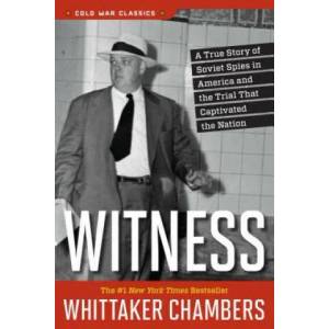 Witness | Whittaker Chambers (ISBN: 9781621572961)