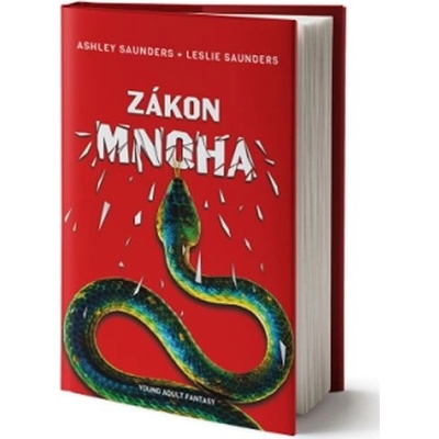 Zákon mnoha - Saunders Ashley, Saunders Leslie