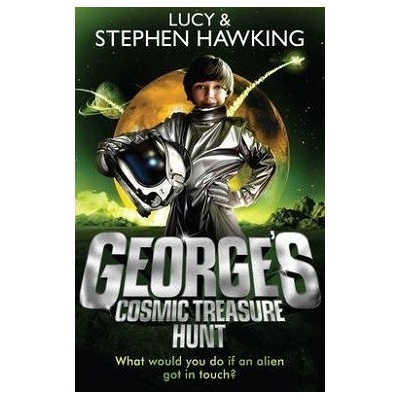 George's Cosmic Treasure Hunt - George's Secret Key to the Universe