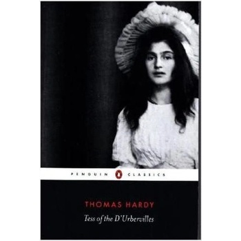 Tess of the d'Urbervilles - Thomas Hardy