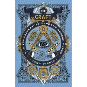 Craft | John Dickie, John Dickie (ISBN: 9781473658226)