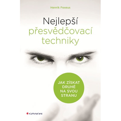 Nejlepší přesvědčovací techniky