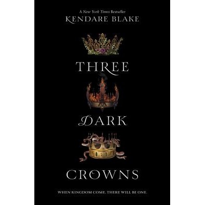 Three Dark Crowns Blake KendarePaperback