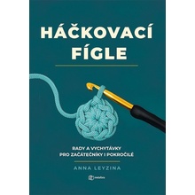 Háčkovací fígle Anna Leyzina