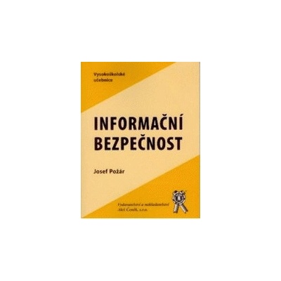 Informační bezpečnost - Požár Josef