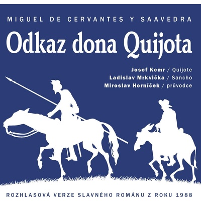 Odkaz Dona Quijota - Cervantes de Saavedra Miguel CD