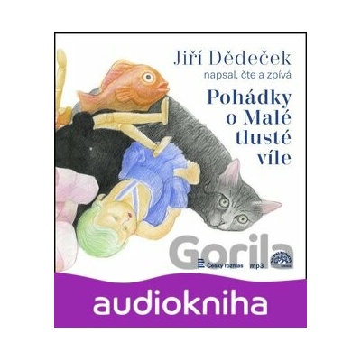 Pohádky o Malé tlusté víle - Jiří Dědeček