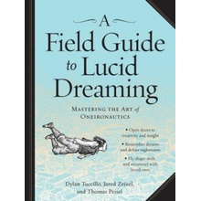 Field Guide to Lucid Dreaming