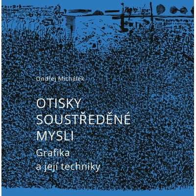 Univerzita Palackého v Olomouci Otisky soustředěné mysli