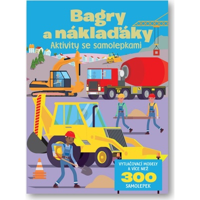 Bagry a náklaďáky Aktivity se samolepkami