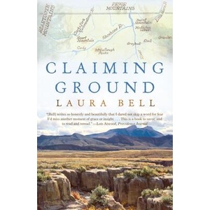 Claiming Ground | Laura Bell (ISBN: 9780307474643)