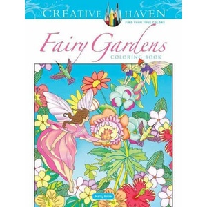Creative Haven Fairy Gardens Coloring Book (ISBN: 9780486846651)