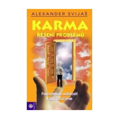 Karma - Řešení problémů - Svijaš Alexander