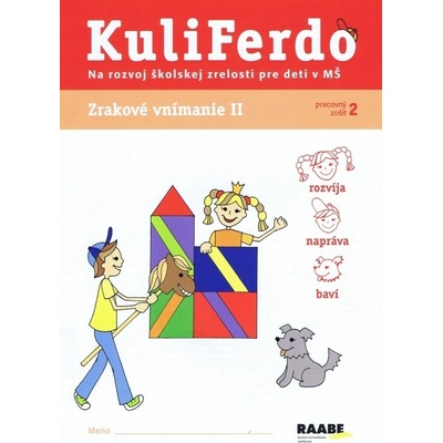 Kuliferdo školská zrelosť Zrakové vnímanie 2 Věra Gošová