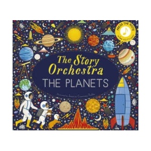The Story Orchestra: The Planets (ISBN: 9780711289161)