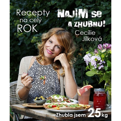 Najím se a zhubnu! Recepty na celý rok