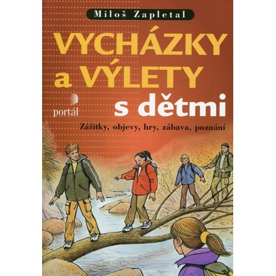 Vycházky a výlety s dětmi
