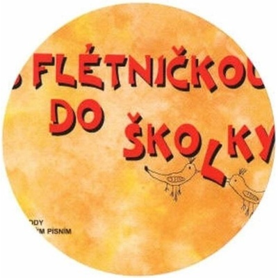 S flétničkou do školky CD
