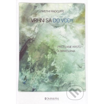 Vrhni sa do vody