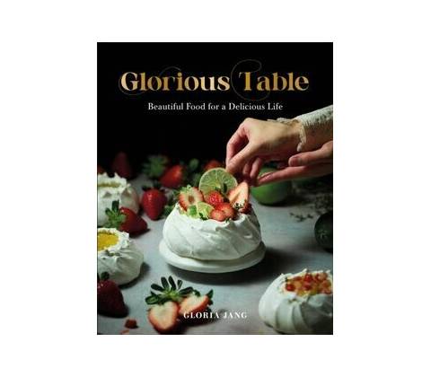 Glorious Table - Gloria Jang