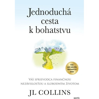 Jednoduchá cesta k bohatstvu