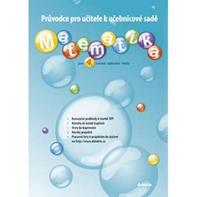 Průvodce k učebnicím matematiky 4 Blažková J. a