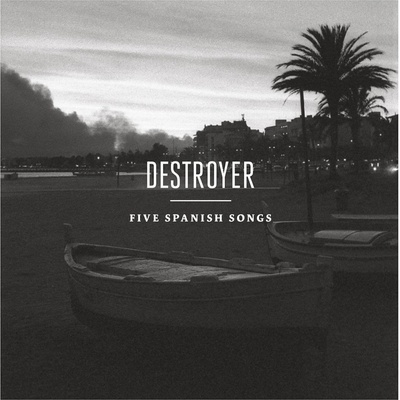Destroyer - Five Spanish Songs (EP) (0656605138817)