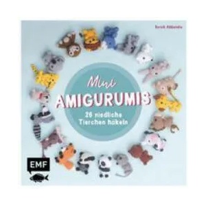 Mini-Amigurumis | Sarah Abbondio (ISBN: 9783745908633)