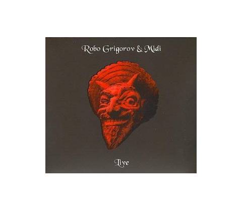 Robo Grigorov - Live
