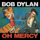 DYLAN BOB: OH MERCY LP