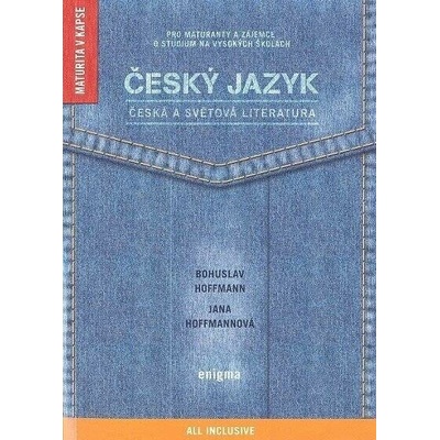 Český jazyk, česká a světová literatura Bohuslav Hoffman, Jana Hoffmannova