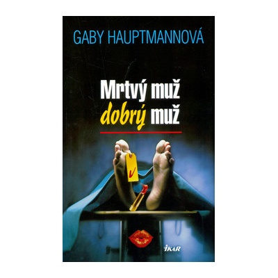 Mrtvý muž, dobrý muž