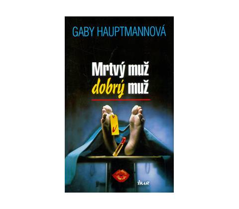 Mrtvý muž, dobrý muž