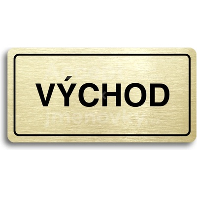 ACCEPT Piktogram VÝCHOD - zlatá tabulka - černý tisk