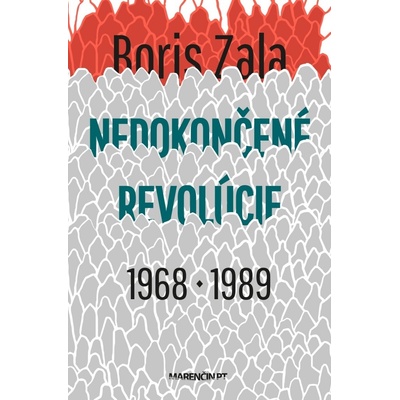 Nedokončené revolúcie 1968 a 1989