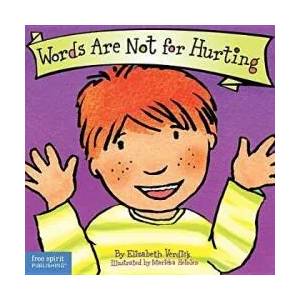 Words Are Not for Hurting (ISBN: 9781575421551)