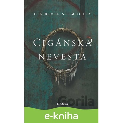 Cigánska nevesta - Carmen Mola