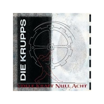 DIE KRUPPS: VOLLE KRAFT NULL ACHT