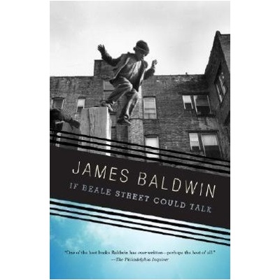 If Beale Street Could Talk - James Baldwin