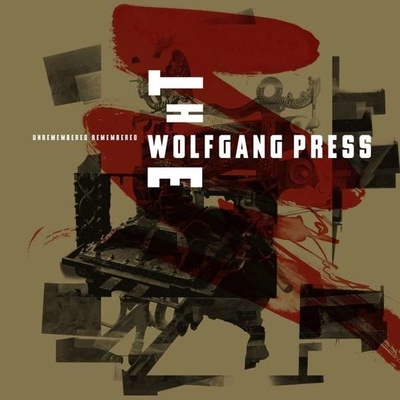 Wolfgang Press - Unremembered,Remembered CD