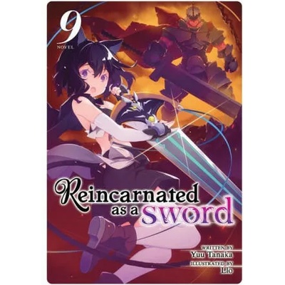 Reincarnated as a Sword (Light Novel) Vol. 9