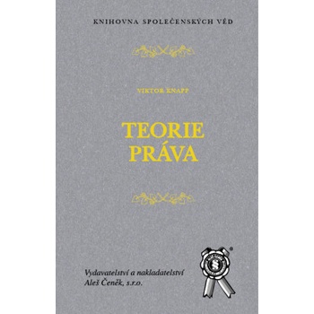 Teorie práva - Knapp Viktor
