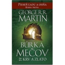 Knihy Pieseň ľadu a ohňa 3 - Búrka mečov 2: Krv a zlato - George R.R. Martin SK