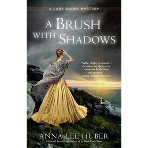 Brush with Shadows | Anna Lee Huber (ISBN: 9780399587221)