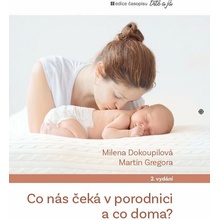 Co nás čeká v porodnici a co doma