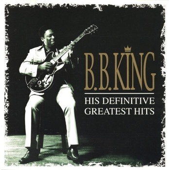 Image 1 of B. B. King - His Definitive Greatest Hits (2 CD) (8811192129)