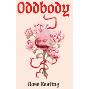 Oddbody | Rose Keating (ISBN: 9781837265299)